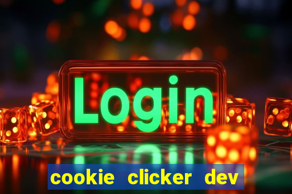 cookie clicker dev tools code